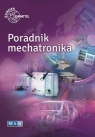 Poradnik mechatronika (wyd. 2022) Opracowanie zbiorowe