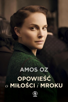 Opowieść o miłości i mroku - Oz Amos