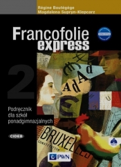 Francofolie express 2 Podręcznik + CD - Supryn-Klepcarz Magdalena, Boutégege Regine