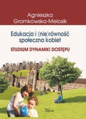 Edukacja i (nie)równość społeczna kobiet