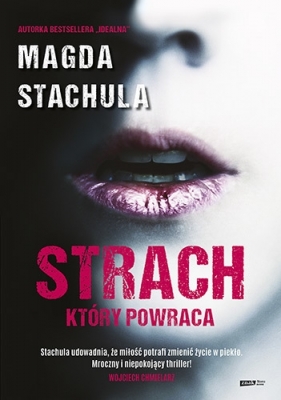 Strach, który powraca (wyd. kieszonkowe) - Magda Stachula