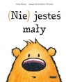  (Nie) jesteś mały