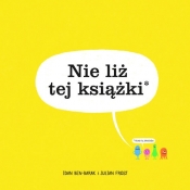 Nie liż tej książki (Uszkodzona okładka) - Idan Ben-Barak, Julian Frost