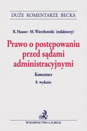 Prawo o postępowaniu przed sądami administracyjnymi. Komentarz