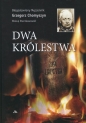 Dwa królestwa - Grzegorz Chomyszyn