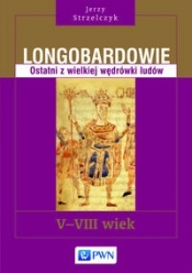 Longobardowie - Strzelczyk Jerzy