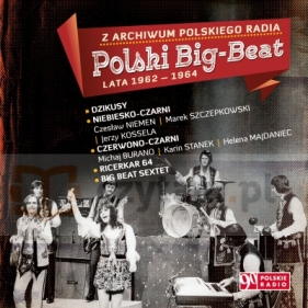 Polski Big-Beat lata 1962-1964 vol.1