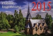 Kalendarz 2015 Polskie krajobrazy KA 2 - <br />