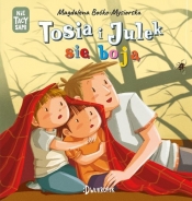Tosia i Julek się boją. (Nie) Tacy sami. Tom 11 - Magdalena Boćko-Misiorska