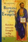 Rozważaj i głoś Ewangelię Katecheza narracyjna Ewangelii według św. Fausti Silvano