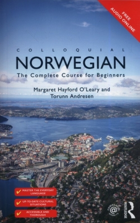 Colloquial Norwegian - Hayford O'Leary Margaret, Andresen Torunn