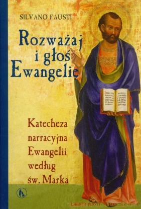 Rozważaj i głoś Ewangelię - Fausti Silvano