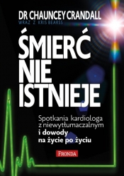 Śmierć nie istnieje - Chauncey Crandall