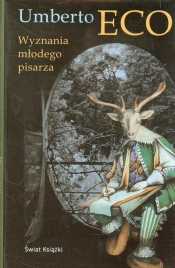 Wyznania młodego pisarza - Umberto Eco
