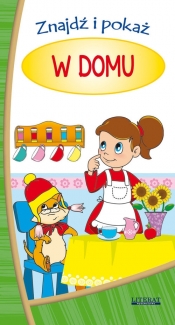 Znajdź i pokaż W domu - Emilia Pruchnicka