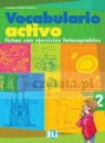 Vocabulario activo 2 Fichas con ejercicios fotocopiables