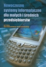 Nowoczesne systemy informatyczne dla małych i średnich przedsiębiorstw