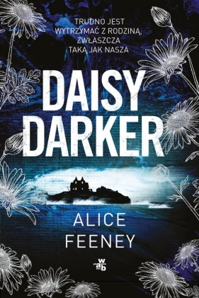 Daisy Darker - Feeney Alice