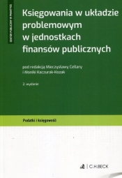 Księgowania w układzie problemowym w jednostkach finansów publicznych