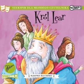 Klasyka dla dzieci T.11 Król Lear audiobook - William Shakepreare