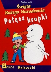 Święta Bożego Narodzenia. Połącz kropki. Pokoloruj mnie! - Opracowanie zbiorowe