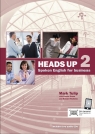Heads Up 2 + CD Spoken English for business Tulip Mart, Green Louise, Nicholas Richard