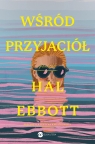 Wśród przyjaciół Hal Ebbott