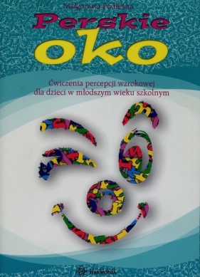 Perskie oko (Uszkodzona okładka) - Małgorzata Podleśna, Małgorzata Podleśna