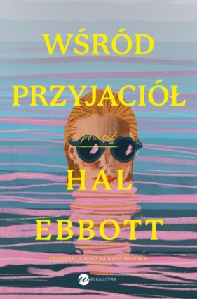 Wśród przyjaciół - Hal Ebbott