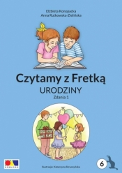 Czytamy z Fretką cz.6 Urodziny. Zdania 1 - Elżbieta Konopacka, Anna Rutkowska-Zielińska, Katarzyna Struczyńska