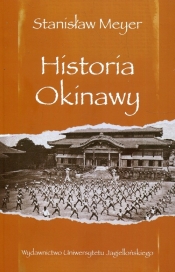 Historia Okinawy - Meyer Stanisław