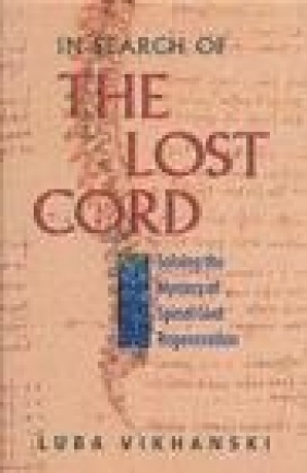 In Search of the Lost Cord National Academy of Sciences,  National Academy of Sciences, Luba Vikhanski