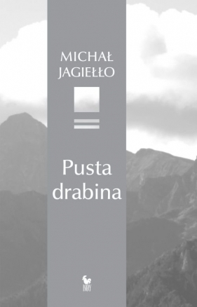 Pusta drabina - Michał Jagiełło