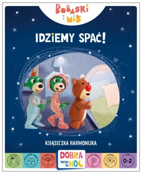 Idziemy spać! - Opracowanie zbiorowe