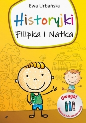 Historyjki Filipka i Natka - Urbańska Ewa