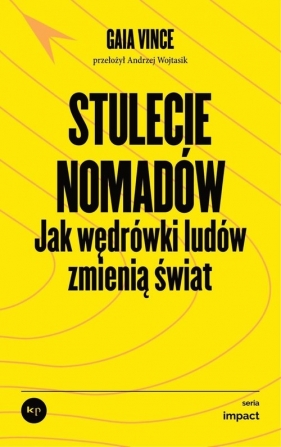 Stulecie nomadów - Vince Gaia