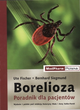 Borelioza - Siegmund Bernhard, Fischer Ute