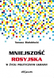 Mniejszość rosyjska w życiu politycznym Ukrainy