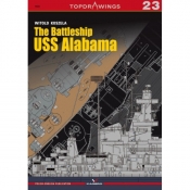 The Battleship USS Alabama (Topdrawings 23) - Witold Koszela