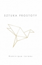 Sztuka prostoty - Dominique Loreau