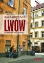 Zaczarowany Lwów Przewodnik nieoczywisty - Marcin Hałaś