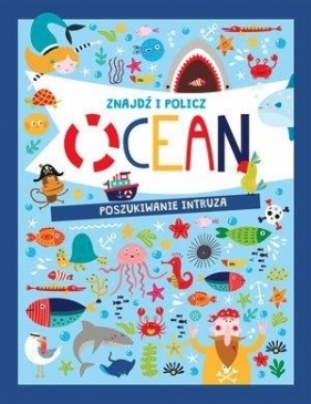 Znajdź i policz. Ocean - Opracowanie zbiorowe