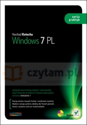 Windows 7 PL. Seria praktykWindows 7 in Easy Steps: Without the Waffle