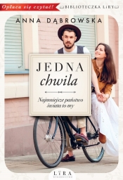 Jedna chwila - Anna Dąbrowska