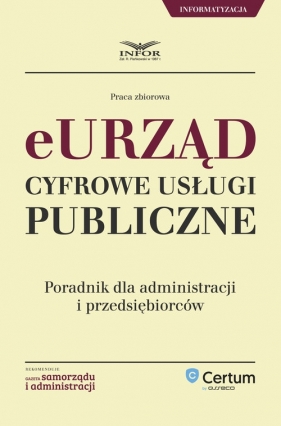 eUrząd Cyfrowe usługi publiczne - Opracowanie zbiorowe