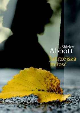 Jutrzejsza miłość - Shirley Abbott