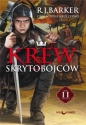 Okaleczone królestwo. Tom 2. Krew skrytobójców - R.J. Baker