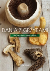 Dania z grzybami - Barbara Jakimowicz-Klein
