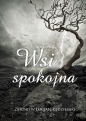 Wsi spokojna Tom 1 - Zbigniew Lucjan Kędzierski