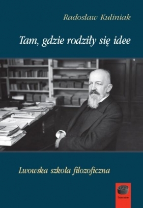 Tam, gdzie rodziły się idee - Radosław Kuliniak